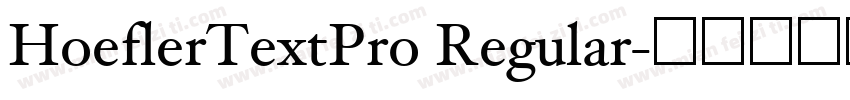 HoeflerTextPro Regular字体转换